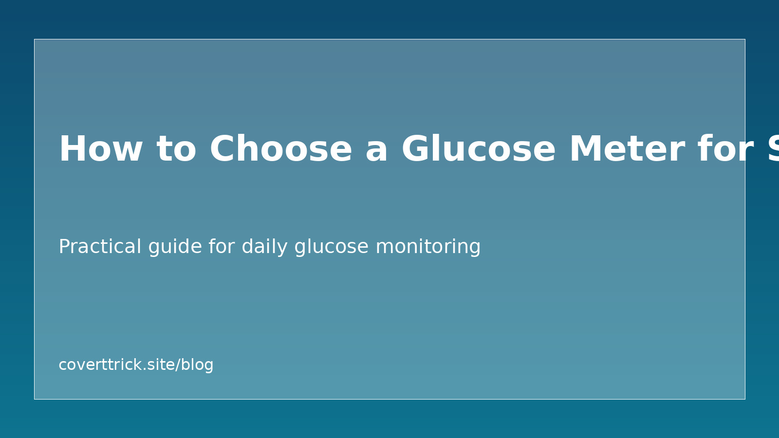 How to Choose a Glucose Meter for Seniors article image